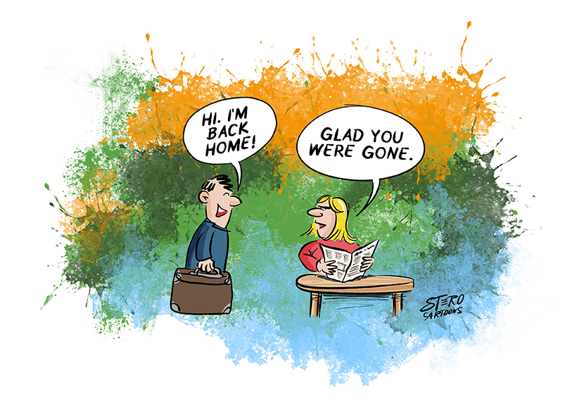 Cartoon comic about relationship. A man comes home and says, "Honey, I'm home!" His wife grumpily says, "I'm glad you were gone!"